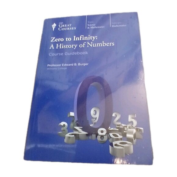 Zero to Infinity : A History of Numbers by Edward B. Burger DVD Course Book NEW - Picture 1 of 7
